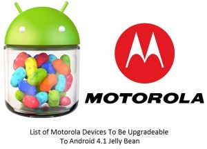 Jelly Bean Update Coming For Motorola DROID RAZR, Bionic, Atrix HD, Droid 3, RAZR HD, RAZR M and More Jelly Bean Update Coming For Motorola DROID RAZR, Bionic, Atrix HD, Droid 3, RAZR HD, RAZR M and More