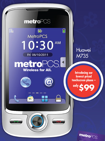 Metro Pcs Huawei Ascend M860. your metropcs Huawei+m735