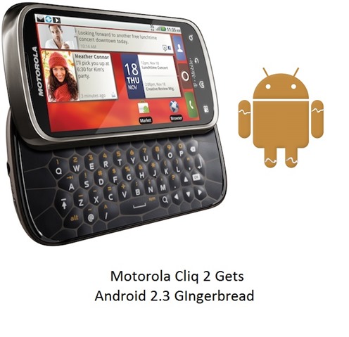 Motorola-Cliq 2-T-Gingerbread-Update