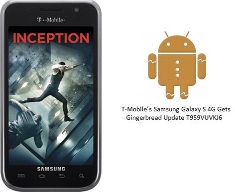 Samsung Galaxy S 4G Gets Gingerbread Update T959VUVKJ6