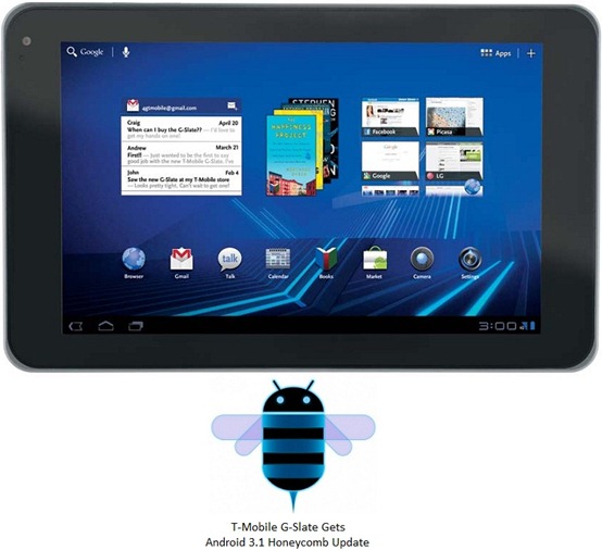 T-Mobile G Slate Gets Android 3.1 Honeycomb Update