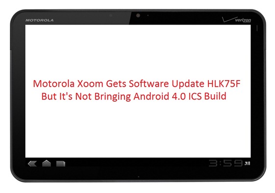 Verizon's Motorola XOOM Gets Software Update HLK75F